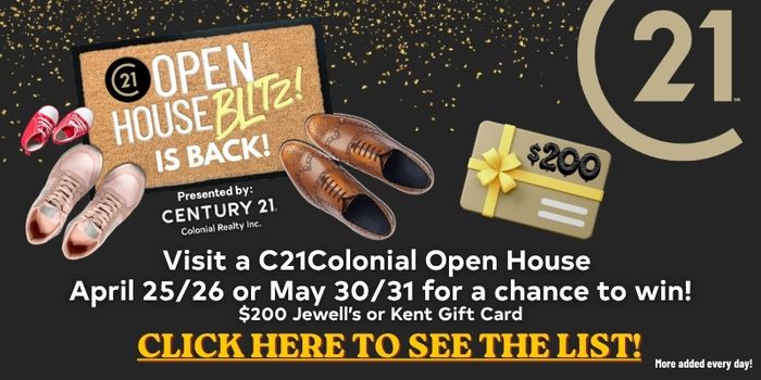 Century 21 Colonial Open House Blitz 2026 - PEI Real Estate - Charlottetown PE